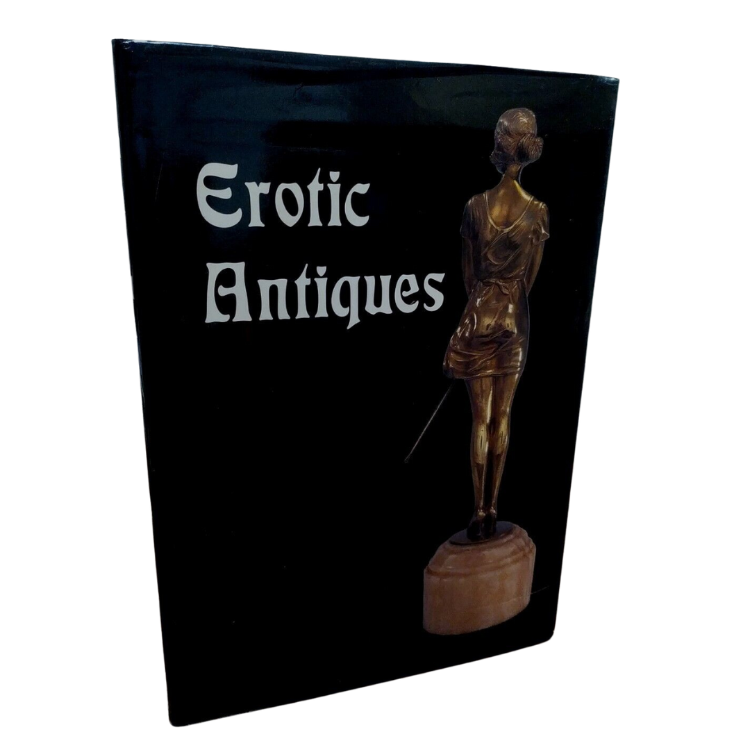 Erotic Antiques by Annette Curtis - A Hardcover Exploration of Historical Desire